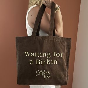 Sac Cabas Velours côtelé marron « Waiting for a Birkin »